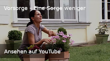 YouTube-Video: Vorsorge - eine Sorge weniger (Link nach YouTube)